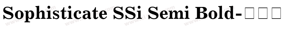 Sophisticate SSi Semi Bold字体转换